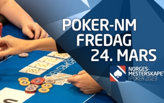 Dette skjer i poker-NM fredag 24. mars 2023